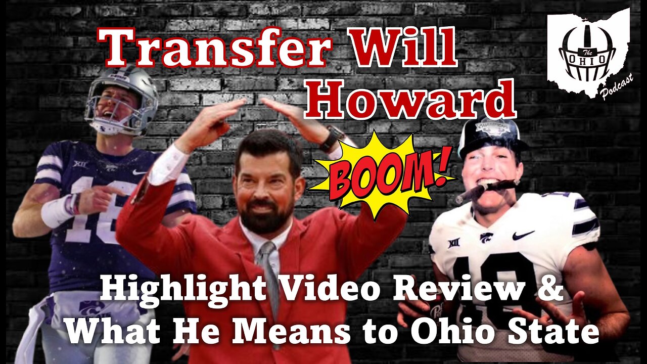 Will Howard Highlight Video Review & What He Means To Ohio State