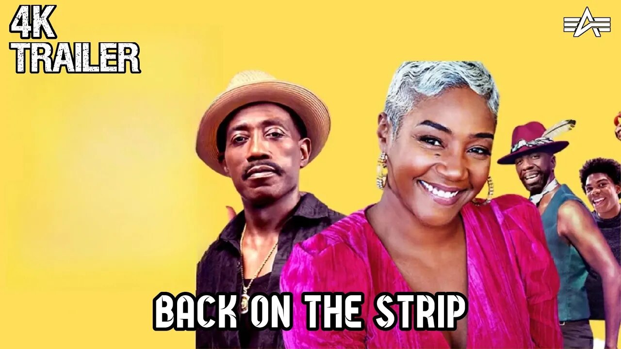 BACK ON THE STRIP | Trailer 2023 | Comedy Movie