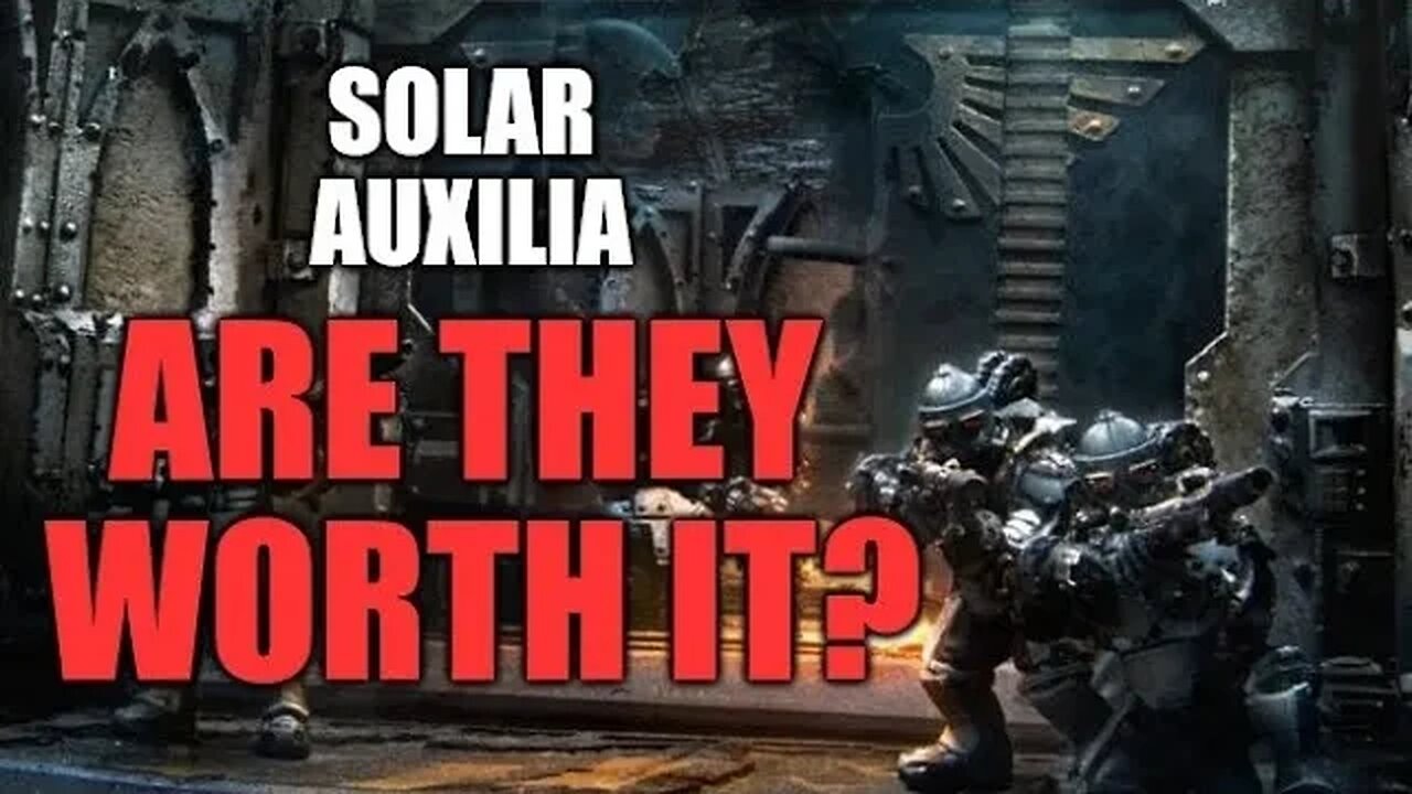 Solar Auxilia, a good choice or for the pile of shame?