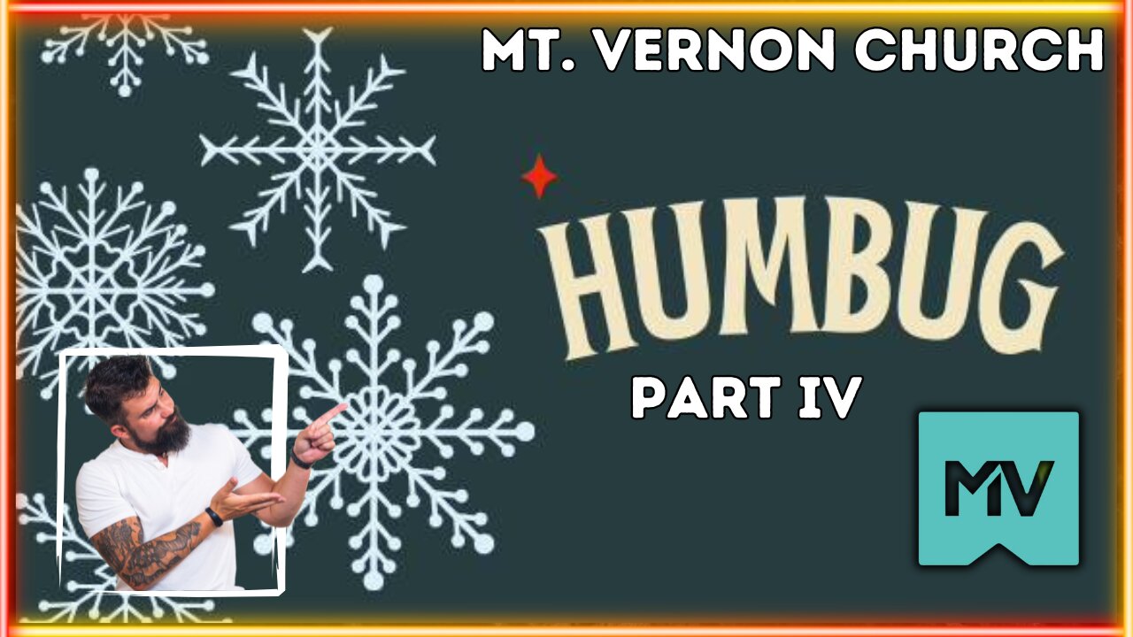 The Biggest Christmas Myth Uncovered: Humbug Part IV