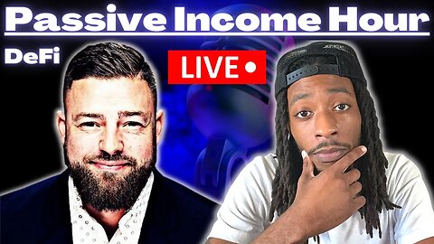 The DeFi Passive Income Hour with Scott The Investor