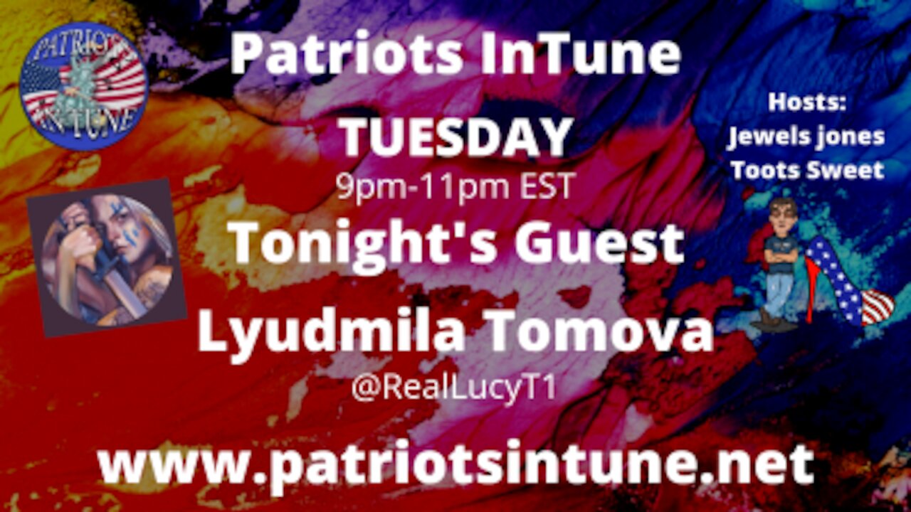 PATRIOTS IN TUNE Show #302: LYUDMILA TOMOVA/tomovafineart.com