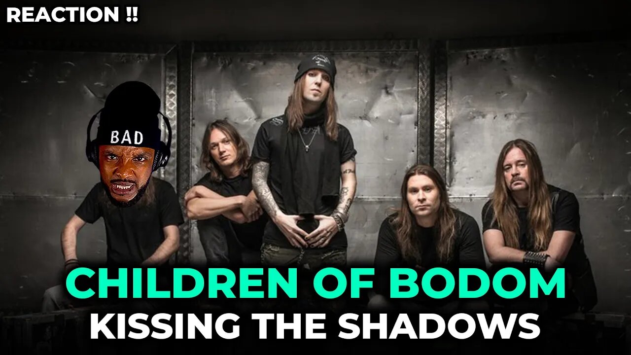 🎵 Children Of Bodom - Kissing The Shadows REACTION