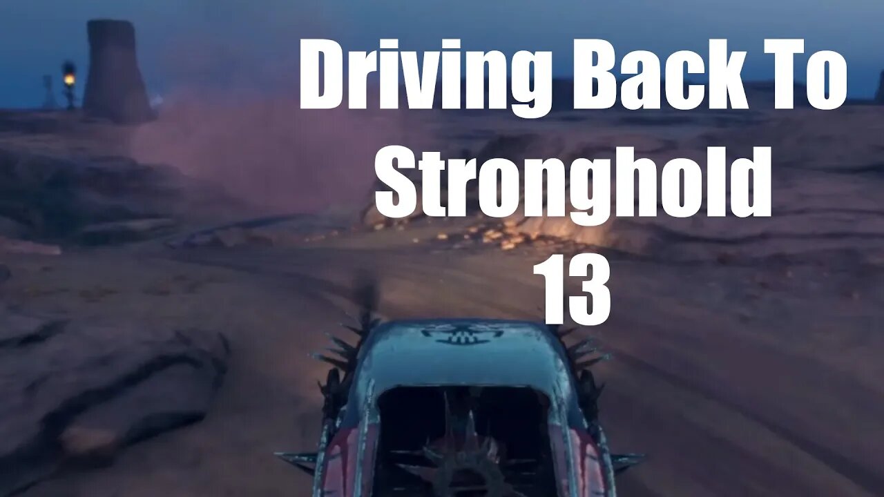 Mad Max Driving Back To Stronghold 13