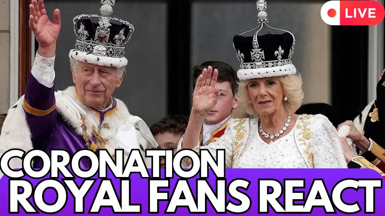 KING CHARLES CORONATION: AMERICAN ROYAL FANS REACT