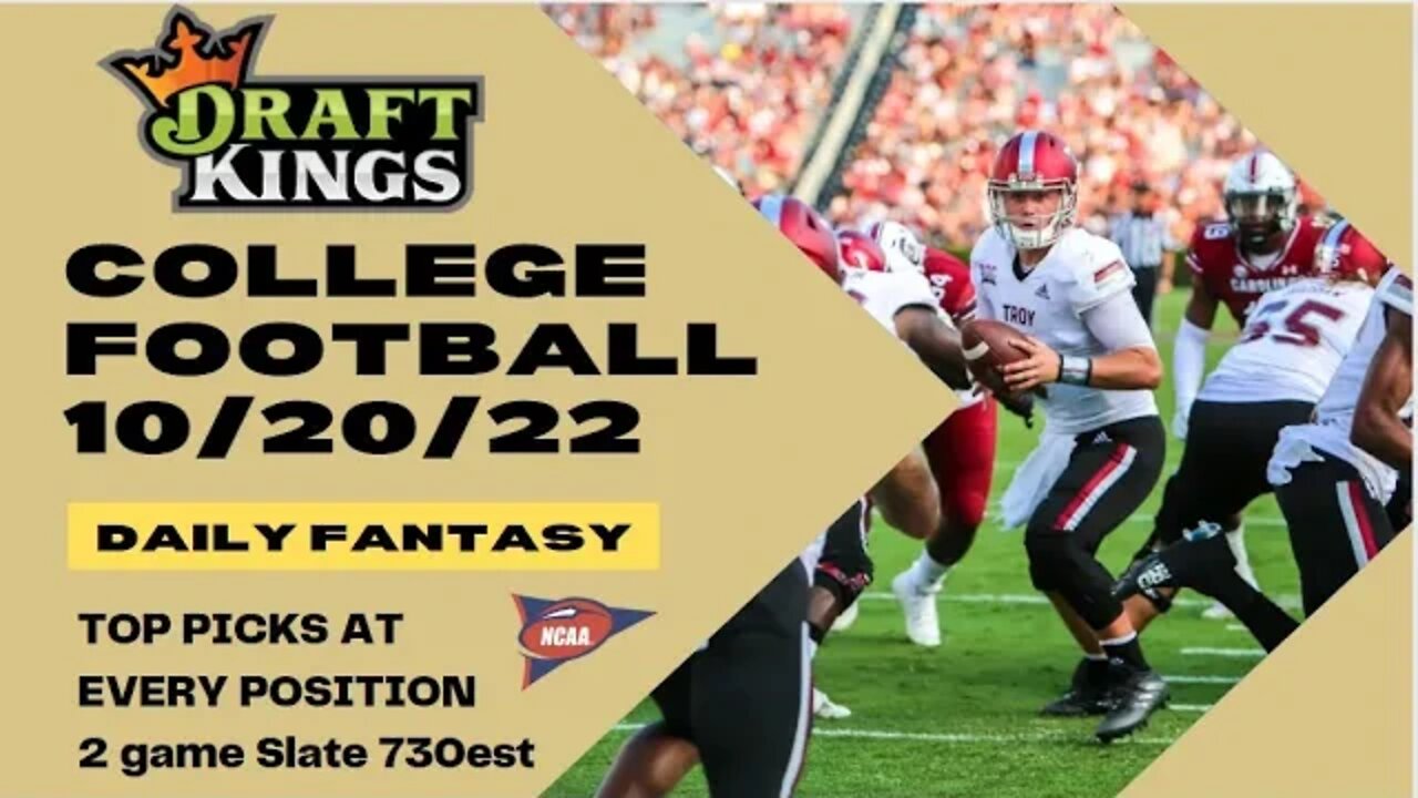 Dreams Top Picks for CFB DFS Today Main Slate 10/20/22 Daily Fantasy Sports Strategy DraftKings