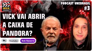 Vicky Vanilla e a polêmica com o Lula