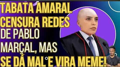TIRO NO PÉ: Tabata Amaral censura redes de Pablo Marçal, mas se dá mal e vira meme!