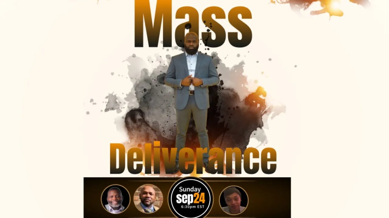 Mass Deliverance 9/24/23