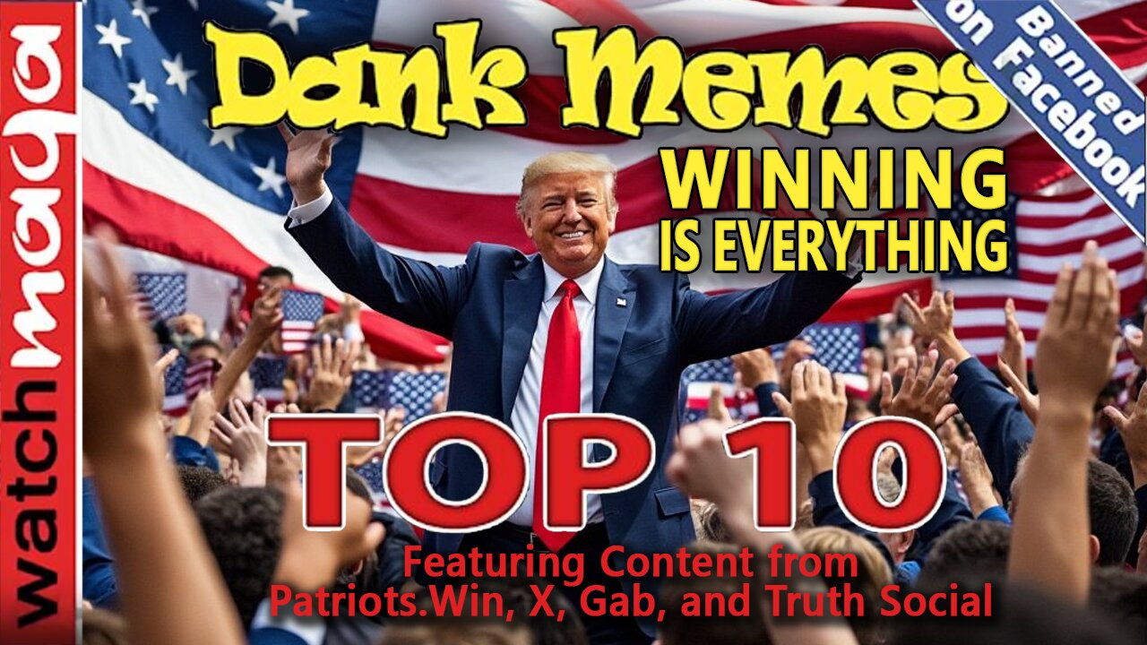 Winning is Everything: TOP 10 MEMES