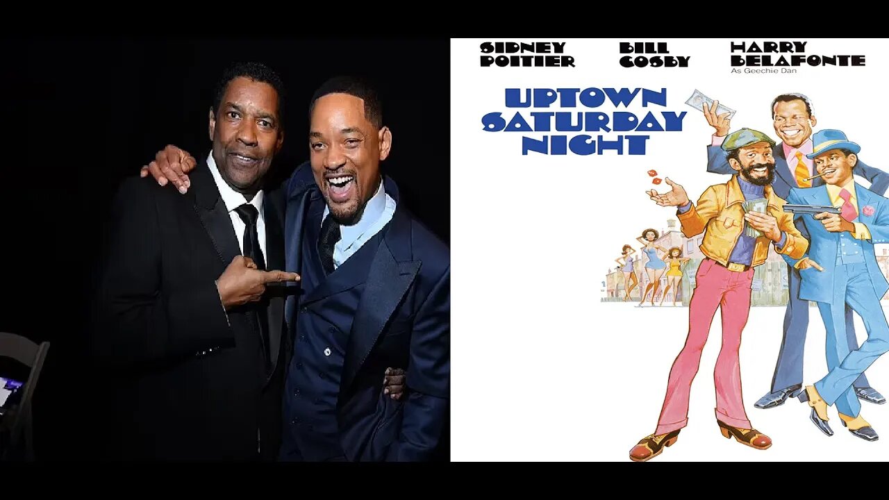 When Will Smith & Denzel Washington Almost Did A Movie Together - An Uptown Saturday Night Remake?