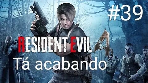 Resident Evil 4 #39 Já tá perto do fim?