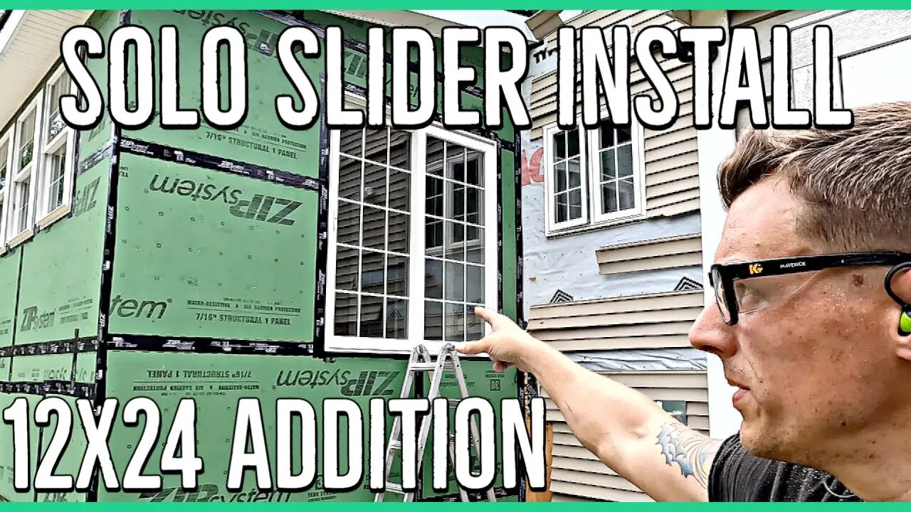 Installing a Second Story Sliding Door By Myself ||12x24 Home Addition||