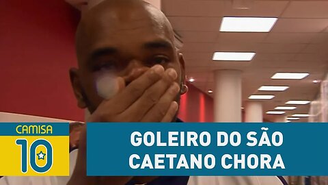 Goleiro do São Caetano CHORA e fala de falha contra o São Paulo!