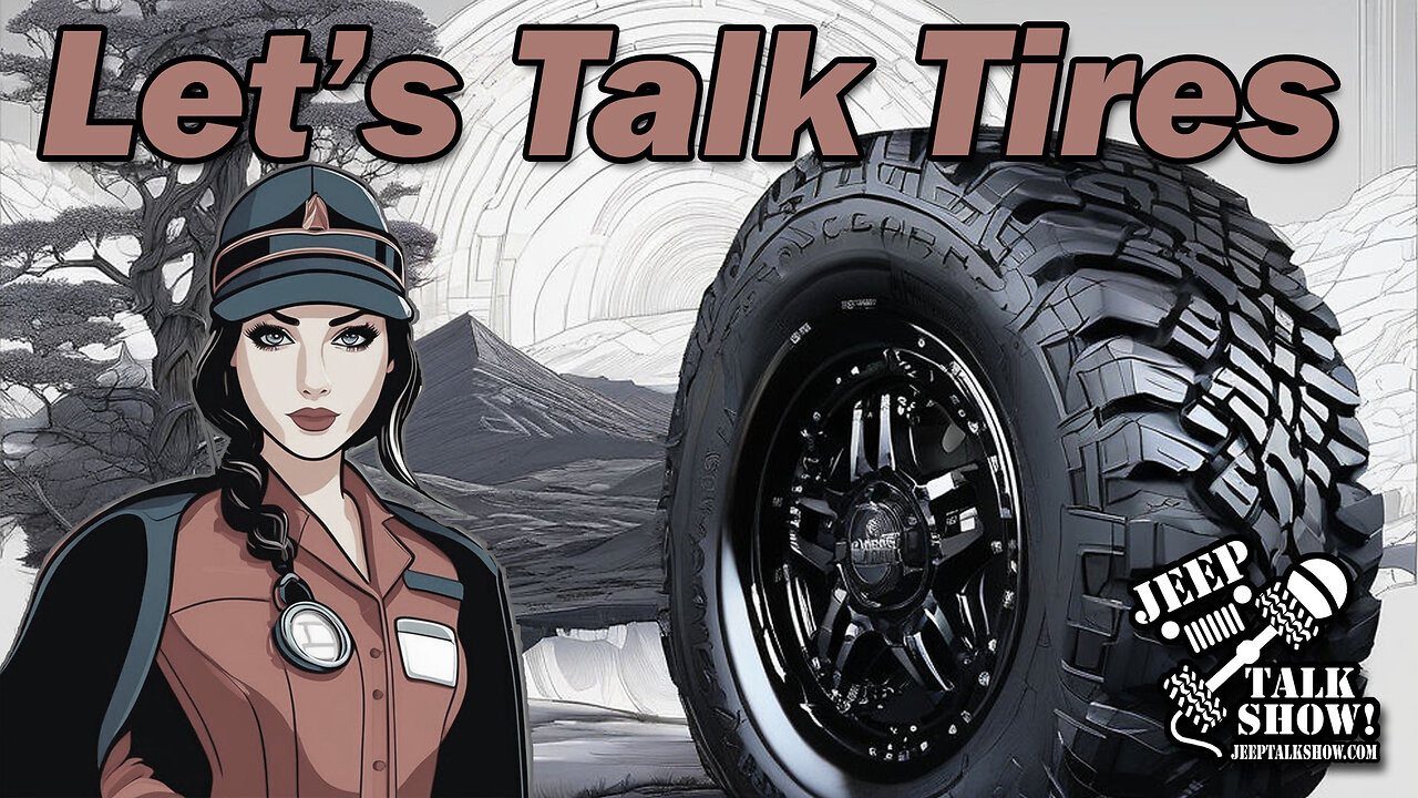 Tire Talk!