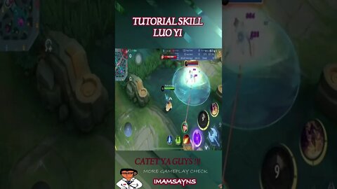 TUTOR SKILL LUO YI #shorts #mobilelegends #mlbb #gameplay #fyp #luoyimobilelegends #skill #combo