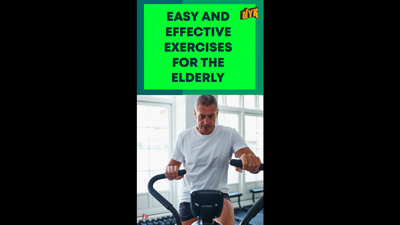 Top 3 Best Exercises For The Elderly *