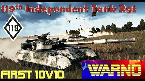 First 10v10 With the New Soviet 119th Independent Tank Regiment l Warno 10v10