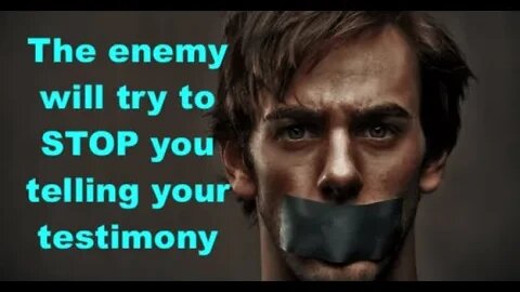 Your testimony is POWERFUL and the enemy will try and stop it **BEWARE**