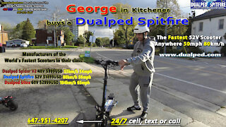 George in Kitchener buys a Dualped Spitfire World's Fastest 52V Scooter!