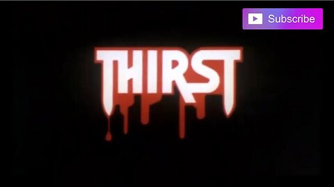 THIRST (1979) Trailer [#thirst #thirsttrailer]