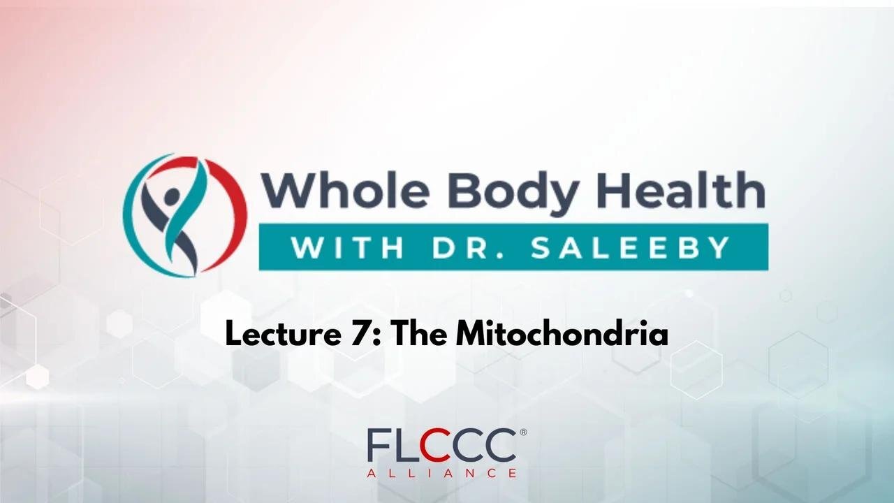 Whole Body Health Episode 7: The Mitochondria