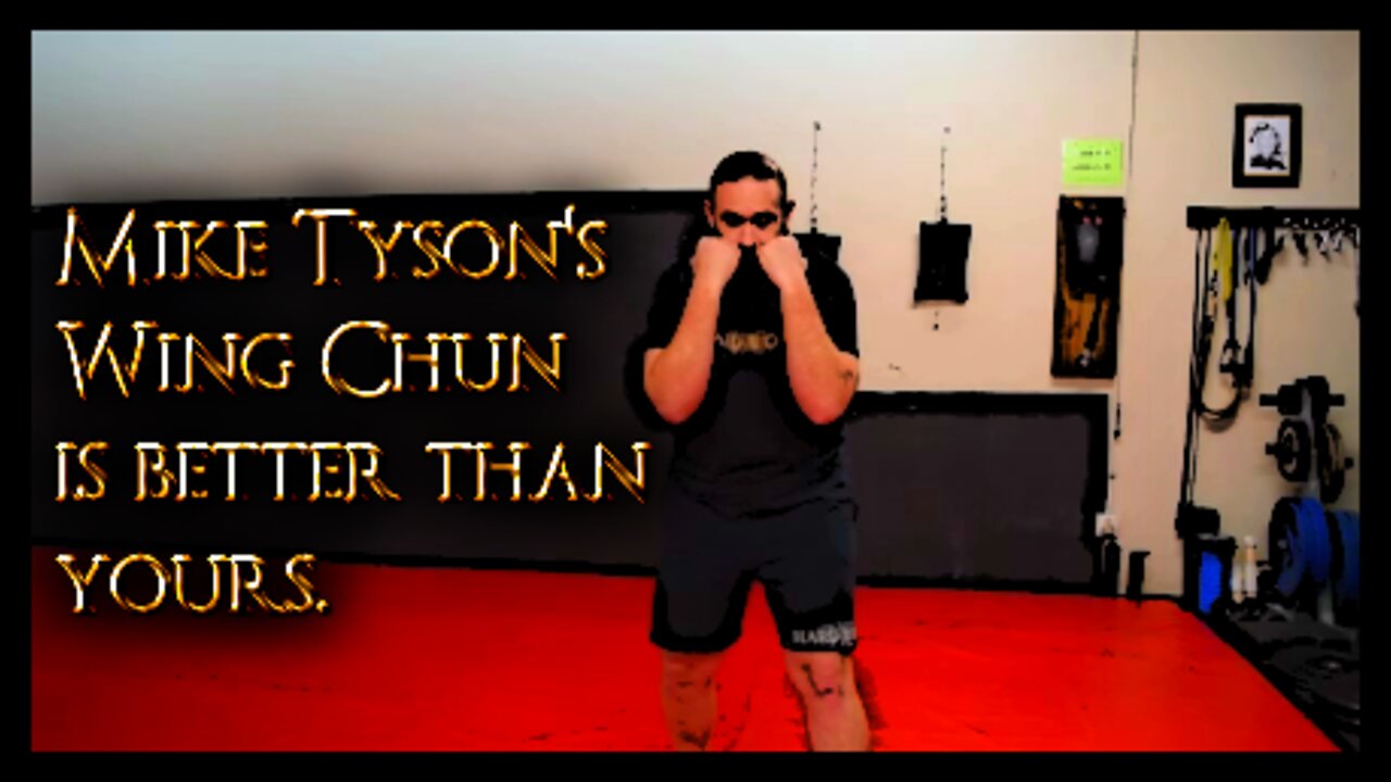 Mike Tyson's Wing Chun Is Better Than Yours | On The Mat