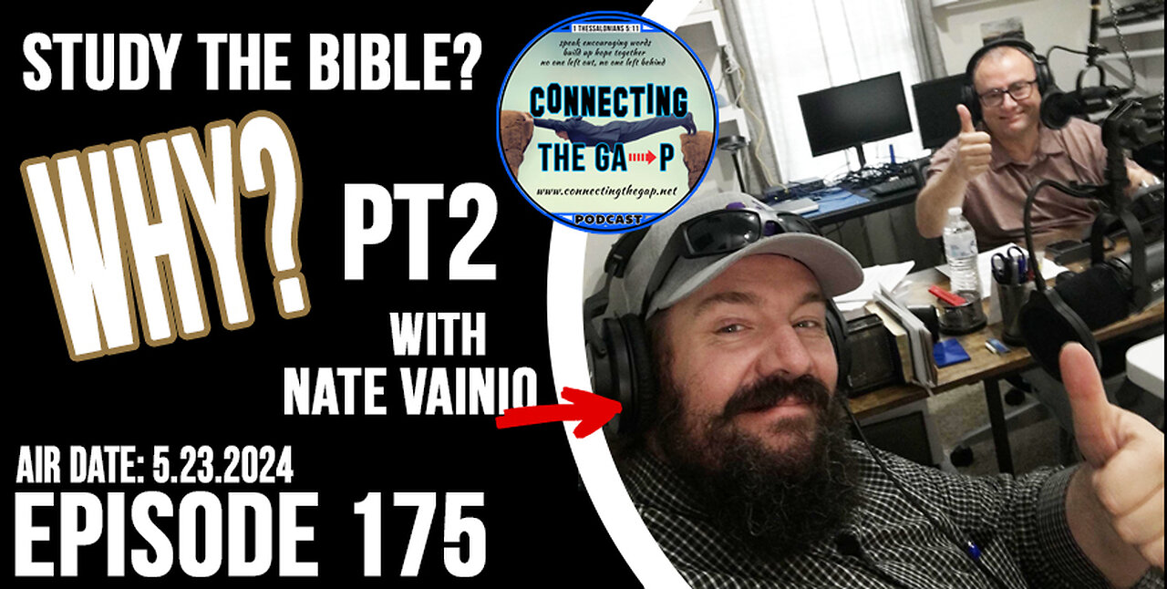 Is Bible Study Essential? With Nate Vianio (pt 2) - 175