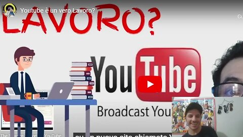 Youtube è un Lavoro? parte 3