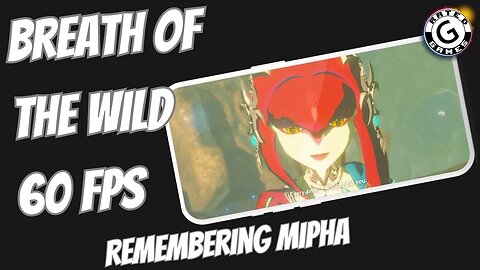 Breath of the Wild 60fps - Remembering Mipha