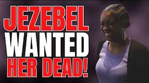 Jezebel wanted her DEAD! 💀