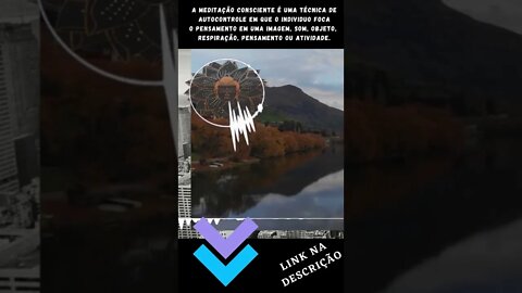 Meditação Consciente [[Você imagina os benefícios na mente e no corpo? ]] #Shorts