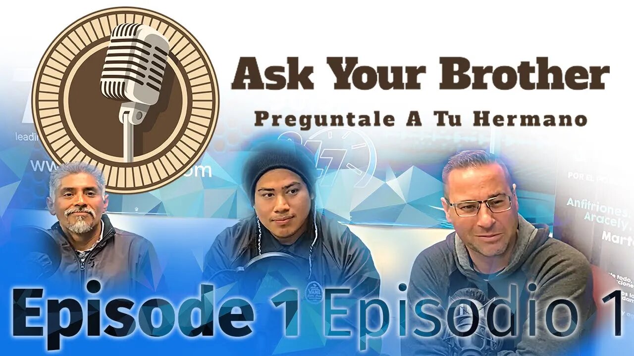 Ask Your Brother | Preguntale A Tu Hermano | Episode 1 (Espanol)