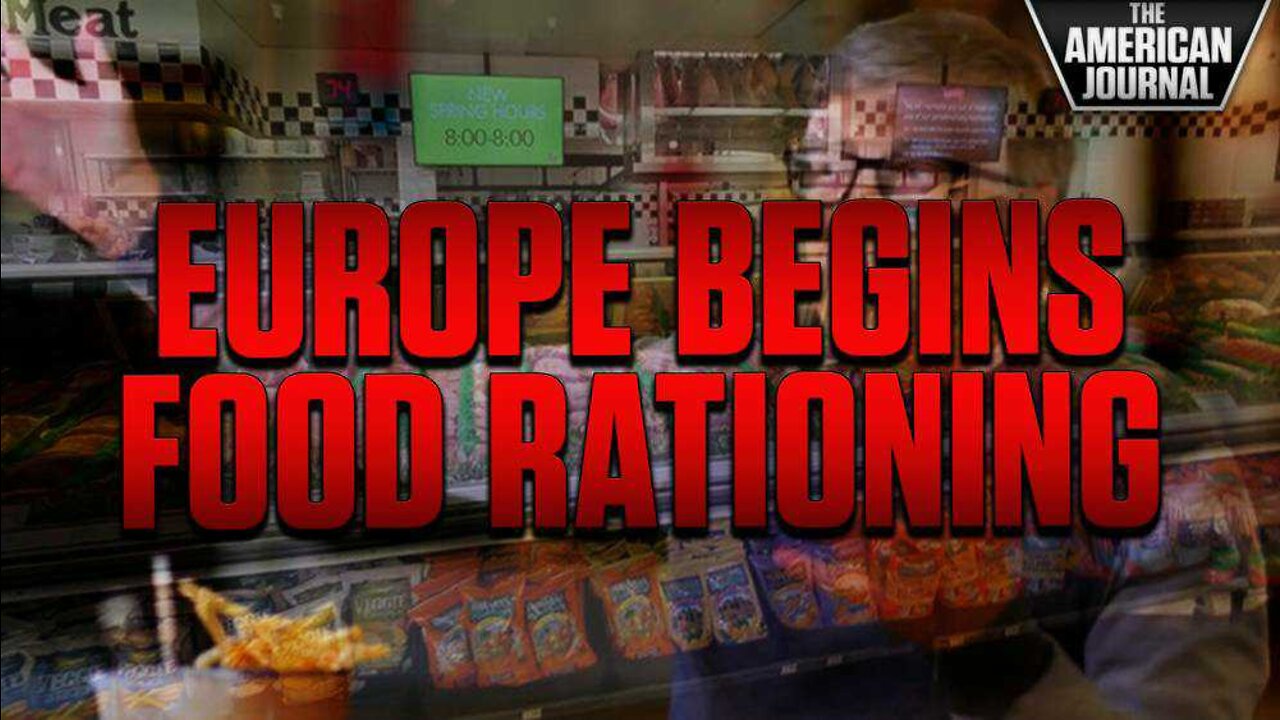 Food and Fuel Rationing Begins In Europe...