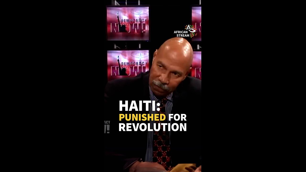 HAITI: PUNISHED FOR REVOLUTION