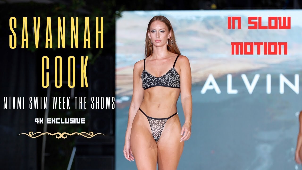 Hot Savannah Cook in Slow Motion / Miami Swim Week 2023 Sexy Video