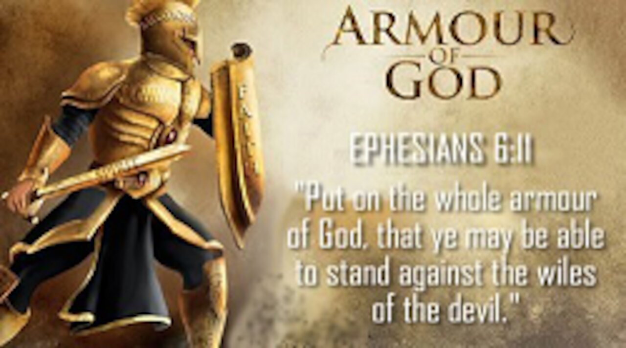 The Armor of God!