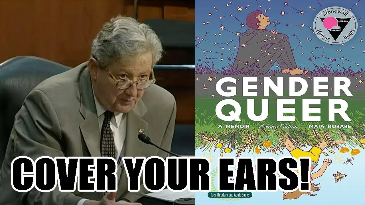 Sen John Kennedy reads EXPLICIT PASSAGES from books EXPOSING the Democrat agenda to GROOM children!