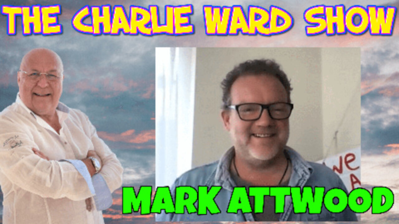 CHARLIE WARD & MARK ATTWOOD NARRATING THE GREAT AWAKENING MUST WATCH....!
