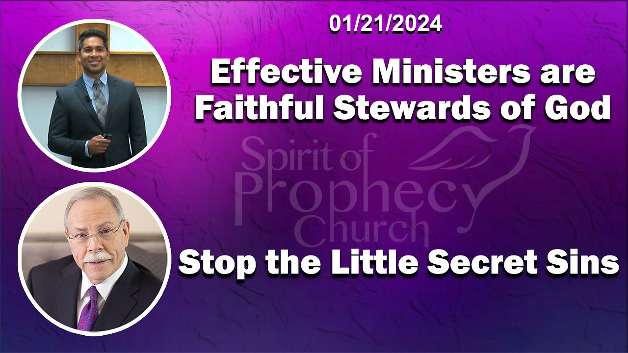 Spirit of Prophecy Sunday Service 01/21/2024