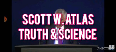 SCOTT ATLAS TRUTH & SCIENCE!