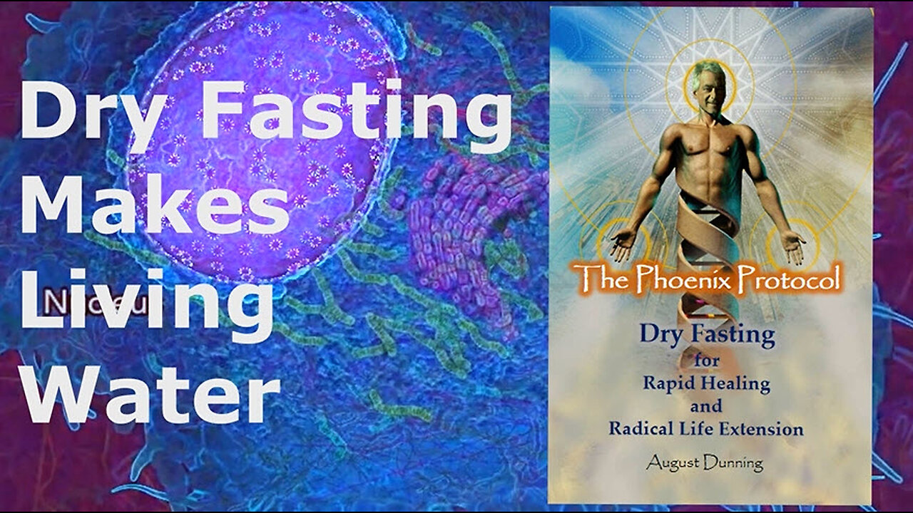 Dry Fasting Makes Living Water