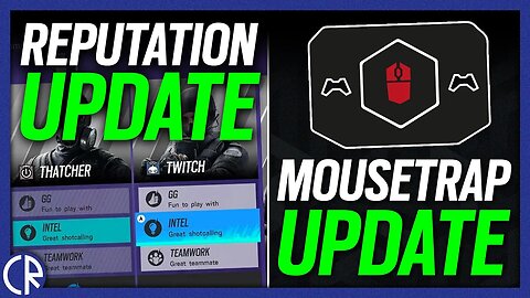 Mousetrap & Reputation Updates - 6News - Rainbow Six Siege