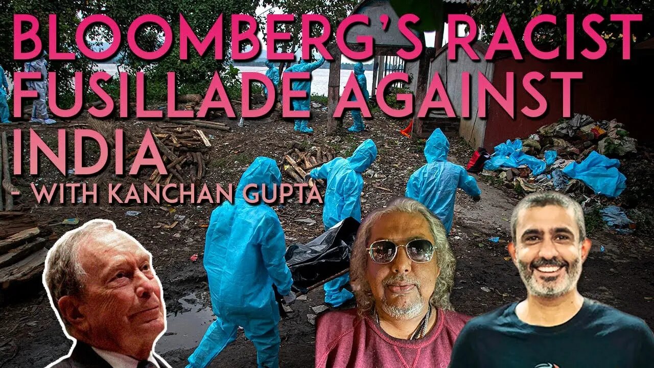 Bloomberg’s Racist Fusillade Against India