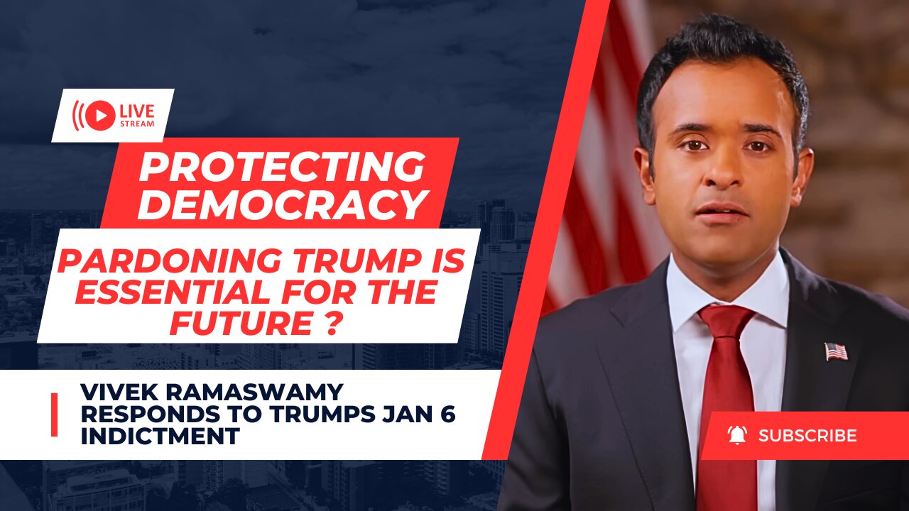 Vivek Ramaswamy Responds to Trumps Jan 6 Indictment