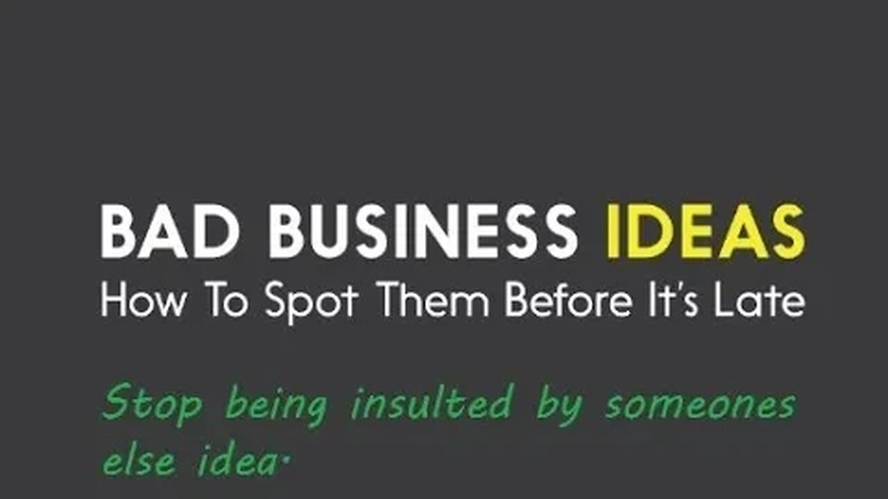 Somethings are just not a good business idea, and let me show you why.
