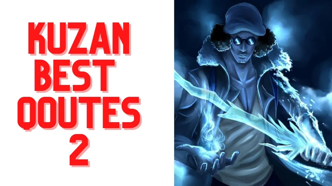 TOP 5 KUZAN QOUTES PART 2 | AMAZING QOUTES