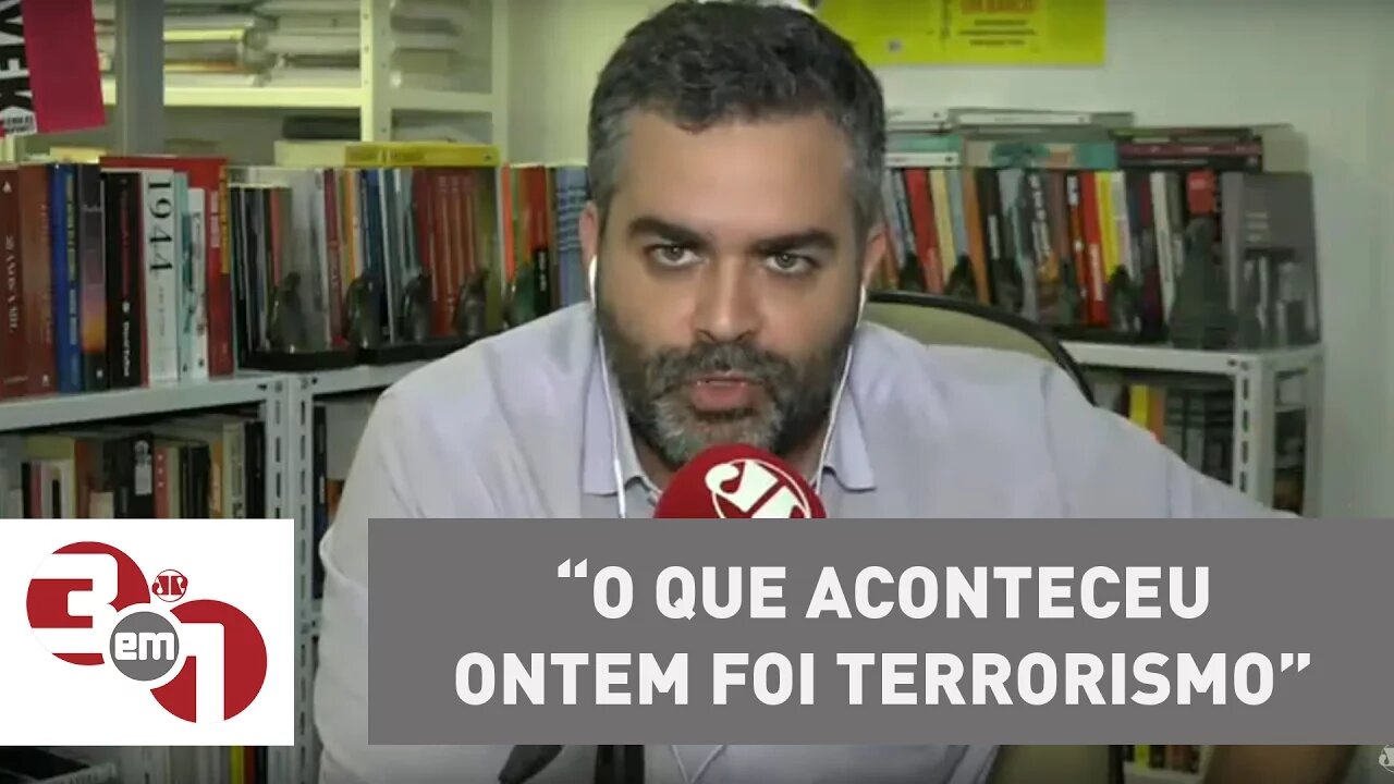 Andreazza: O que aconteceu ontem foi terrorismo