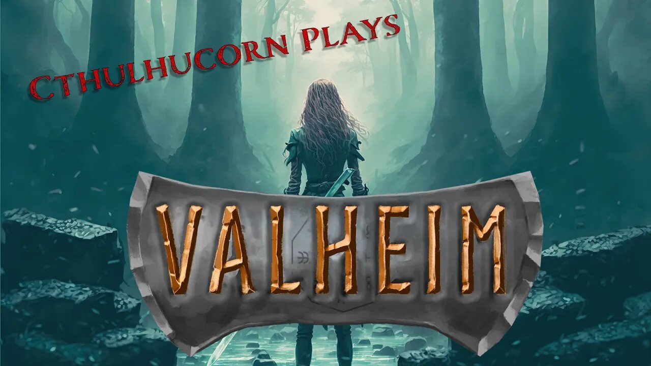 Cthulhucorn Play Valheim