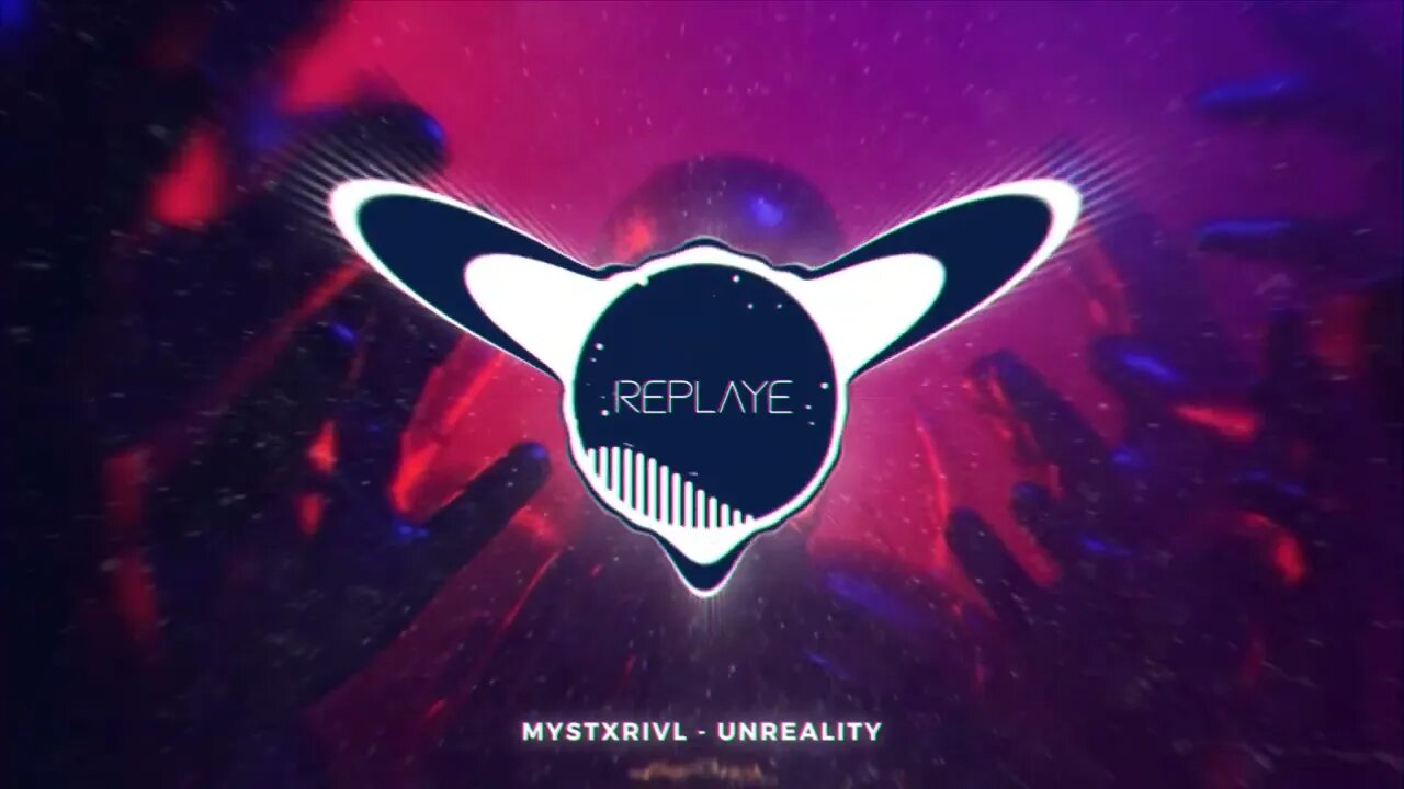 MYSTXRIVL - Unreality | Replaye